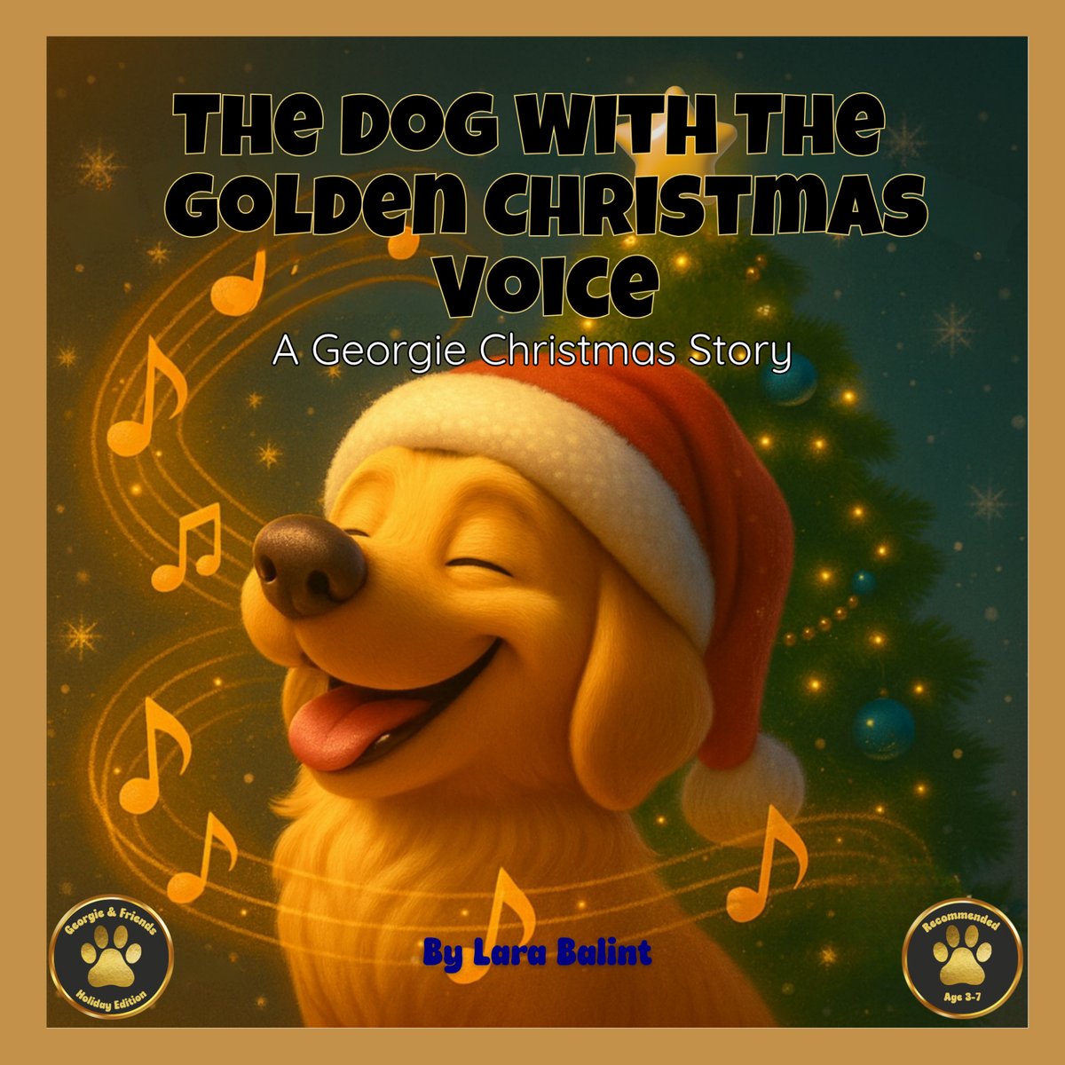 The Dog with the Golden Christmas Voice book cover